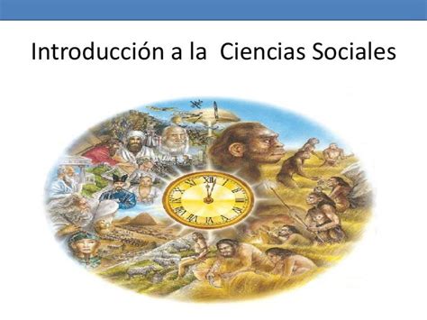 Introducción A La Ciencias Sociales