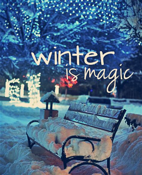 Winter Is Magic Pictures Photos And Images For Facebook Tumblr