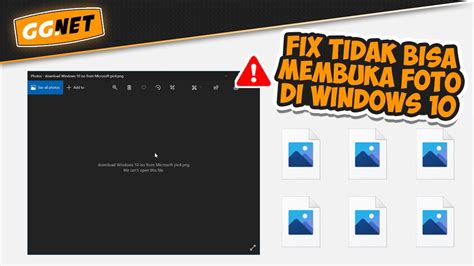 Cara Mengatasi Windows Tidak Bisa Buka Foto Youtube