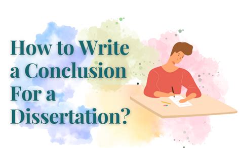 How To Write A Conclusion For A Dissertation Trueeditors Blog