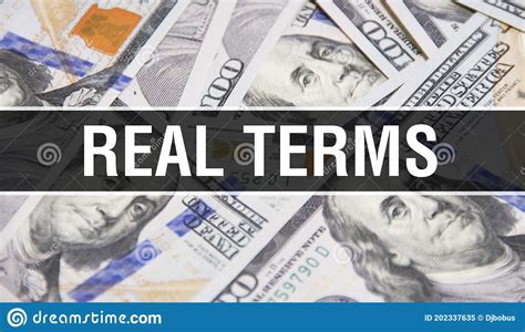 Real Terms Text Concept Closeup American Dollars Cash Money D Rendering Real Terms At Dollar