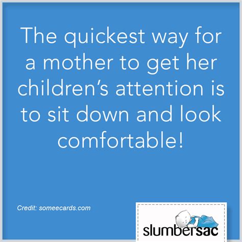 Pin by Slumbersac on Parenting Quotes | Motherhood Quotes ...