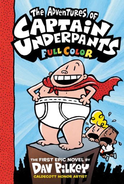 The Adventures Of Captain Underpants By Dav Pilkey Paperback Barnes And Noble®