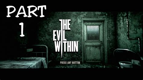 The Evil Within Walkthrough Gameplay Part 1 Chapter 1 An Emergency