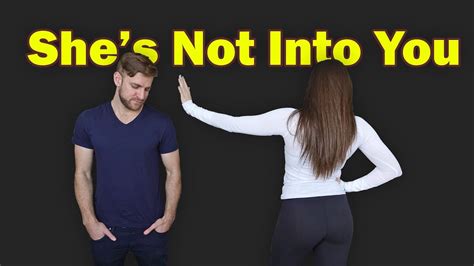 5 Signs Shes Just Not That Into You Youtube