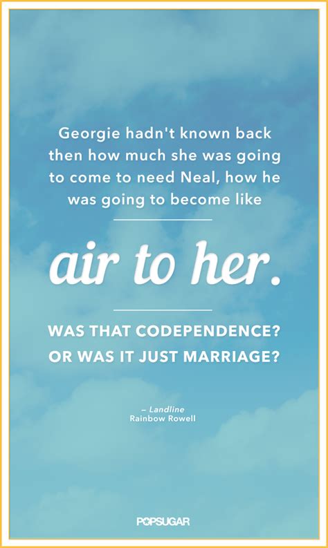 Rainbow Rowell Book Quotes Popsugar Love And Sex