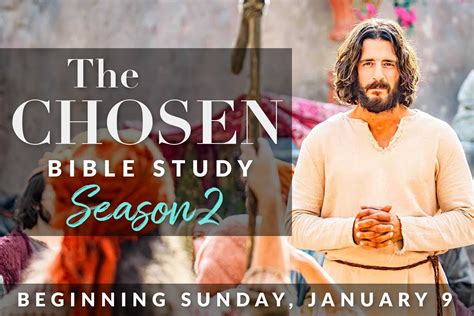 The Chosen Season 2 Study Christ Church Sugar Land