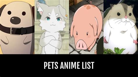 Pets Anime By Prodigysavagemf Anime Planet