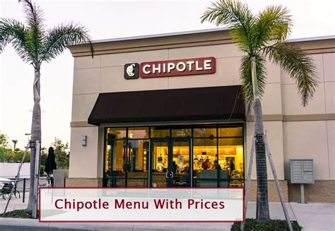 Chipotle Menu With Prices 2023 Updated 2023 ️
