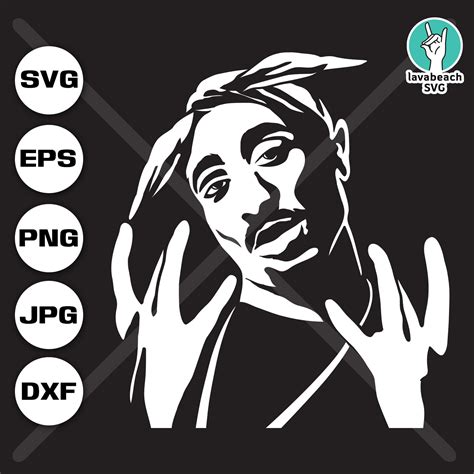 2pac Svg Cutting Files Tupac Digital Clip Art Tupac Shakur Etsy