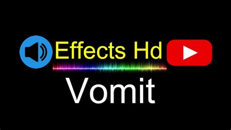 Vomit Sound Effects For Edits Hd Youtube