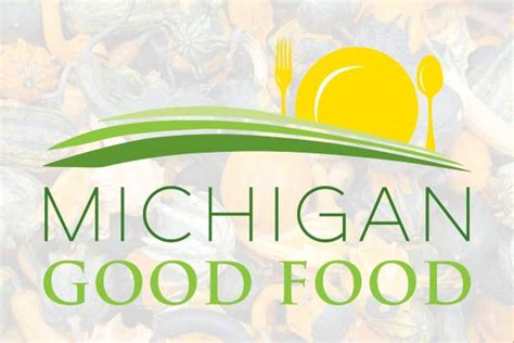Michigan Good Food Charter Michigan Good Food Charter