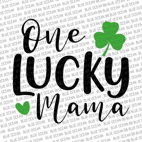One Lucky Mama Svg Mamas Lucky Charm Svg St Patricks Day Etsy