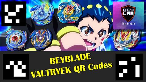 Valtryek Qr Codes Free Beyblade Burst App Codes Beylab Youtube