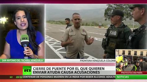 Cruce De Acusaciones Por El Cierre De Un Puente Entre Venezuela Y
