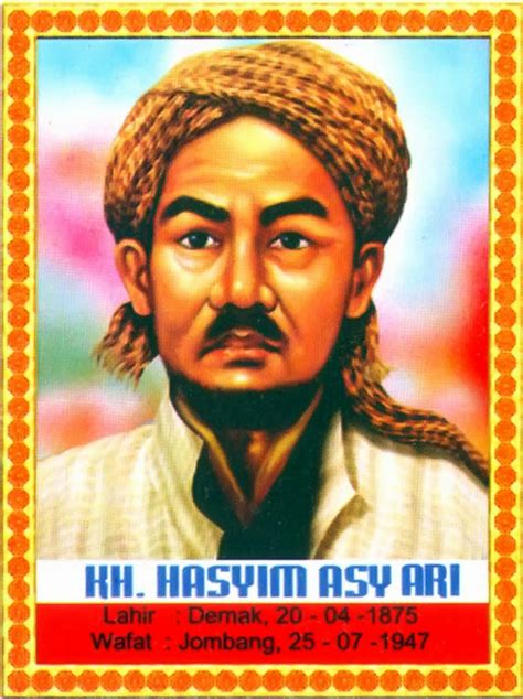 Islammumin Rahmatallil Alamin Kh Hasyim Asyari Pendiri Besar Nu Ri