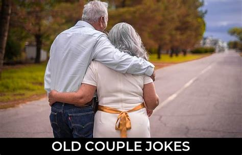 108 Old Couple Jokes And Funny Puns Jokojokes