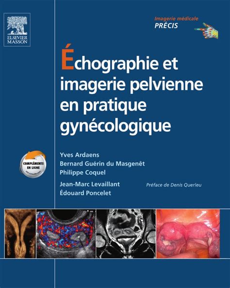 Échographie et imagerie pelvienne en pratique gynécologique pdf gratuit Univers mėdecine