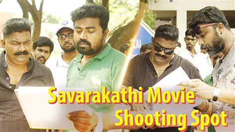 Savarakathi Movie Shooting Spot YouTube