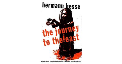 The Journey To The East By Hermann Hesse
