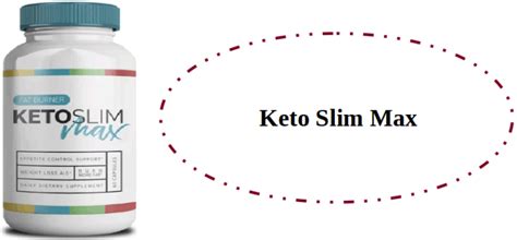 Keto Slim Max Read Pills Reviews Is It Reduce Extreme Fat Where To