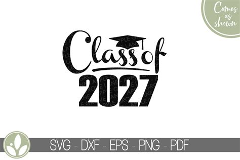 Class Of 2027 Svg Graduation Svg 2027 Svg 2027 Etsy España