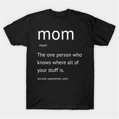 Funny Mothers Day Mothers Day T Shirt Teepublic