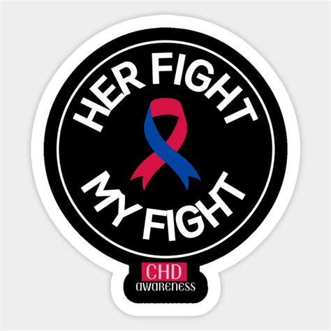 Her Fight My Fight Chd Awareness Chd Awareness Sticker Teepublic Uk