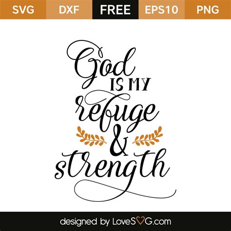 God Is My Refuge And Strength