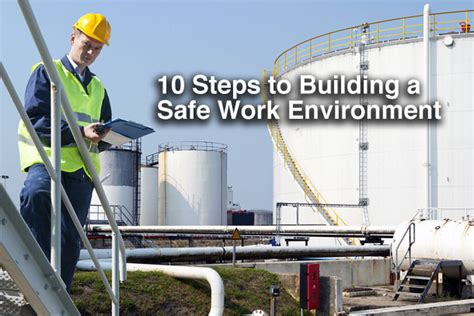 10 Steps To Building A Safe Work Environment Fall