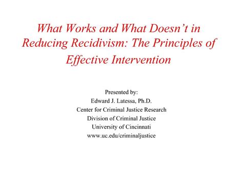ppt what works and what doesn t in reducing recidivism the principles of effective