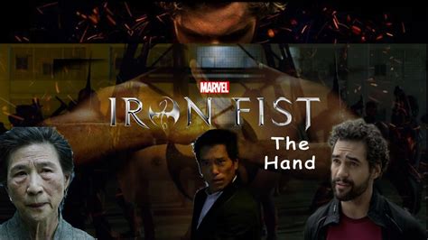 Marvels Iron Fist The Hand Youtube