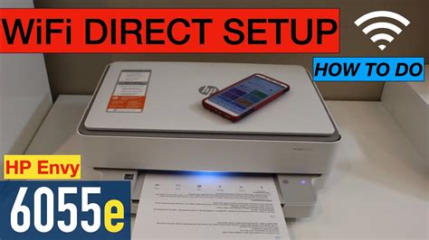 Hp Envy 6055e Wifi Direct Setup With Hp Smart App And Android Phone