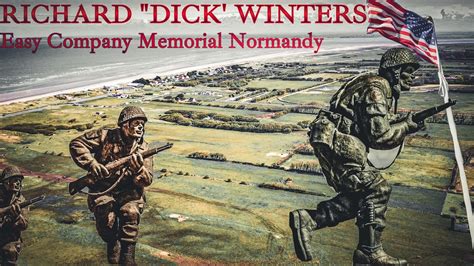 maj richard dick winters easy company usa memorial normandy france “band of brothers” youtube