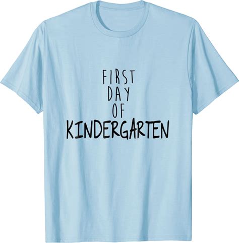 First Day Of Kindergarten T Shirt Clothing