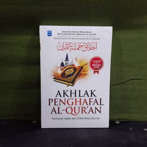 Jual Buku Akhlak Penghafal Al Quran Tuntunan Adab Dan Etika Ahlul Quran