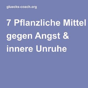 Eine tiefenentspannende massage kann innere unruhe. Pflanzliche Mittel gegen Angst und innere Unruhe - die TOP 7