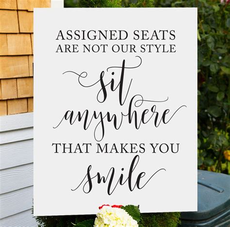 Wedding Seating Sign Assigned Seats Are Not Our Sit Anywhere Etsy