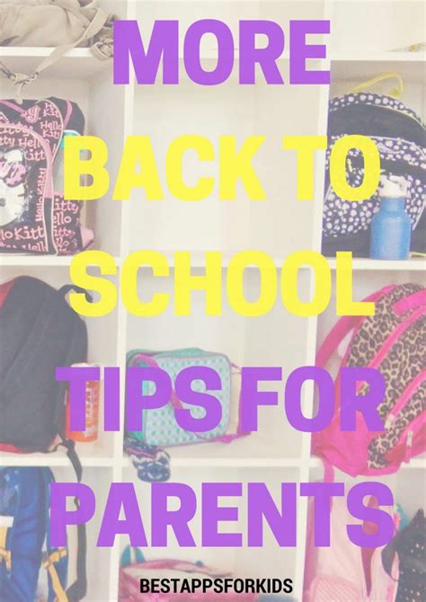 More Back To School Tips For Parents Parenting And Education