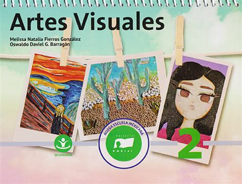Librería Morelos Artes Visuales 2 Secundaria Nem