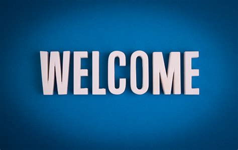 Welcome Sign Stock Photo Download Image Now Istock
