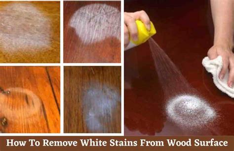 How To Remove White Stains On Wood 5 Best Methods To Remove White