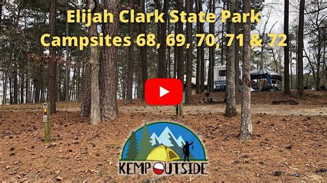 Elijah Clark State Park Campsites 68 69 70 71 And 72 Camping In