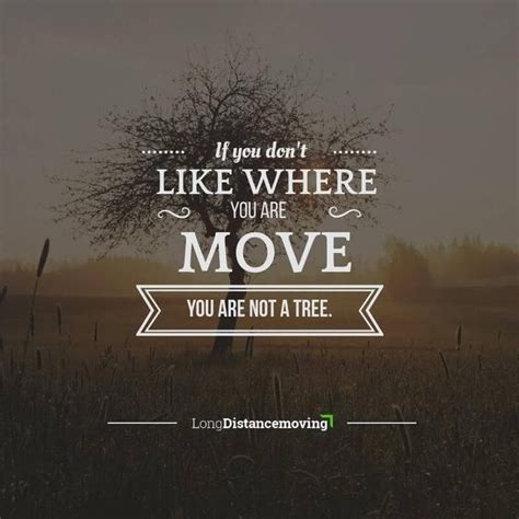 85 Best Moving Quotes And Sayings For Inspiration Going Home Quotes