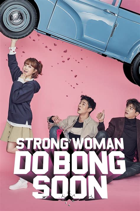 Fantasy, romance, comedy, action episodes this drama tells the story about do bong soon (park bo young) who is a woman born with herculean strength, anything she touches with too much force. Pin on Asian Series
