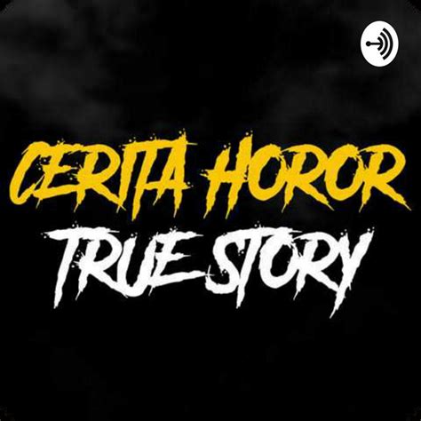 Cerita Horor Podcast On Spotify