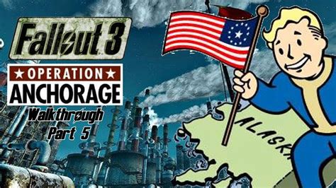 Operation anchorage playstation 3 has been posted at 28 oct 2009 by deoraven and is called gary 23 glitch. Fallout 3 - Operation: Anchorage DLC - Walkthrough Part 5 - Operation: Anchorage! (All Intel ...
