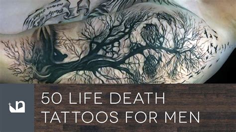 In the 18 months since, sublime has become the. 50 Life Death Tattoos For Men - YouTube