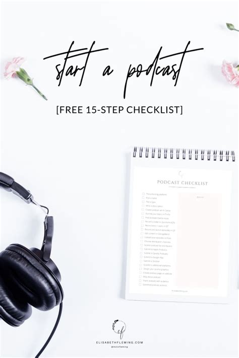 How To Start A Podcast In 15 Simple Steps Free Printable Checklist In