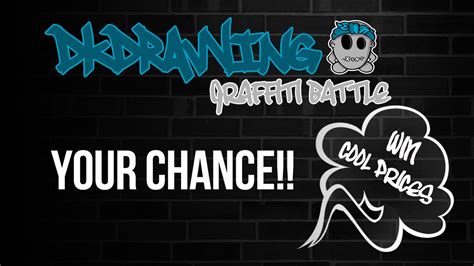Dkdrawing Graffiti Battle 1 Closed Youtube